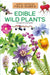 Edible Wild Plants by Douglas W. Darnowski