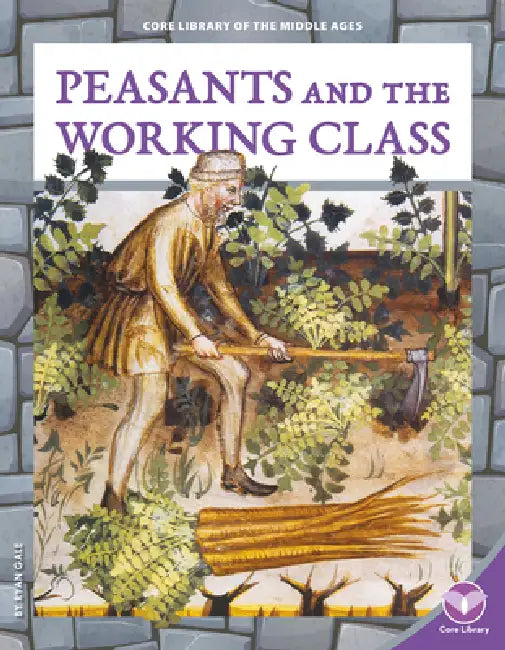 Peasants and the Working Class by Ryan Gale
