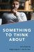 Something to Think about by Eugene Martin