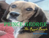 Prince George, Volume 1: The Regal Beagle by Eric Goudge