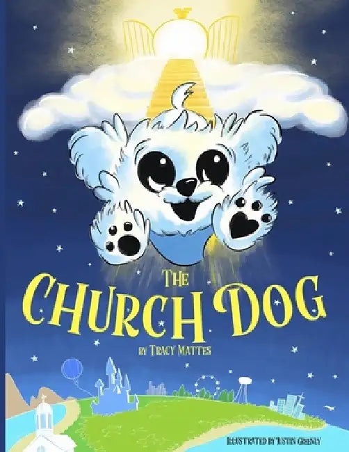 The Church Dog by Justin Greenly