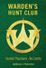 Warden's Hunt Club: Huntin' Poachers - No Limits by Anthony Petreikis