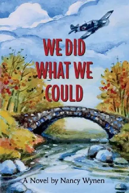 We Did What We Could by Nancy Wynen