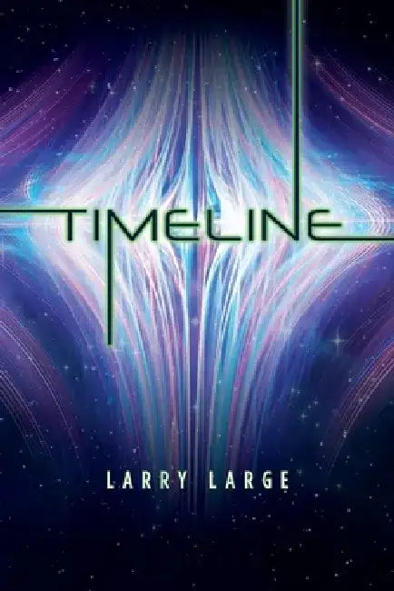Timeline by Larry Large