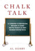 Chalk Talk by Al Hobby