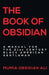 The Book of Obsidian: A Manual for the 21st Century Black American Gentleman by Mumia Obsidian Ali