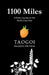 1,100 Miles: A Poetic Journey on the Pacific Crest Trail by Taogoi, Abby Folsom