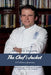 The Chef's Jacket: A Culinary Journey by Raymond Hollanda