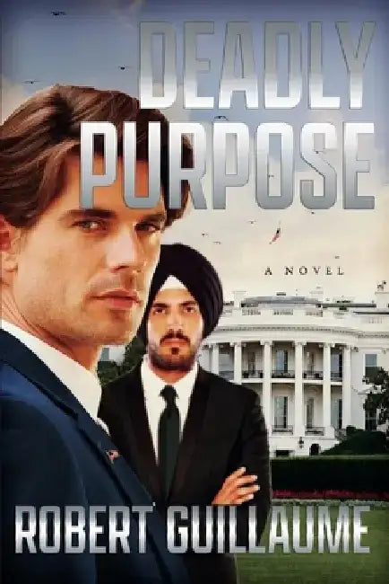 Deadly Purpose by Robert Guillaume