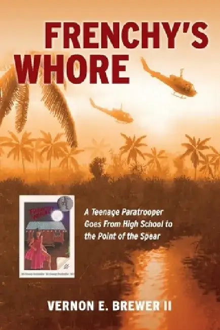 Frenchy's Whore by Vernon Brewer