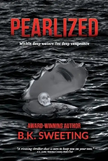 Pearlized: Volume 1 by B. K. Sweeting