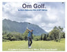 Om Golf by Kevin Ralbovsky