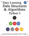 Easy Learning Data Structures & Algorithms Python 3: Data Structures and Algorithms Guide in Python by Yang Hu