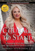 Courage to Stand: Mastering Trial Strategies and Techniques in the Courtroom by Sandra Spurgeon J. D.