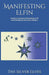 Manifesting Elfin: Answers to Questions About Being an Elf and Following the Elven Path, Volume 2 by The Silver Elves