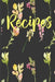 Recipes: Create Your Own Custom Cookbook by Stylesia Cookbooks Press