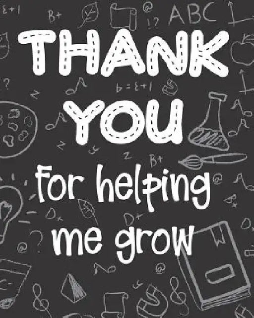 Thank You for Helping Me Grow by Emmarose Publishing