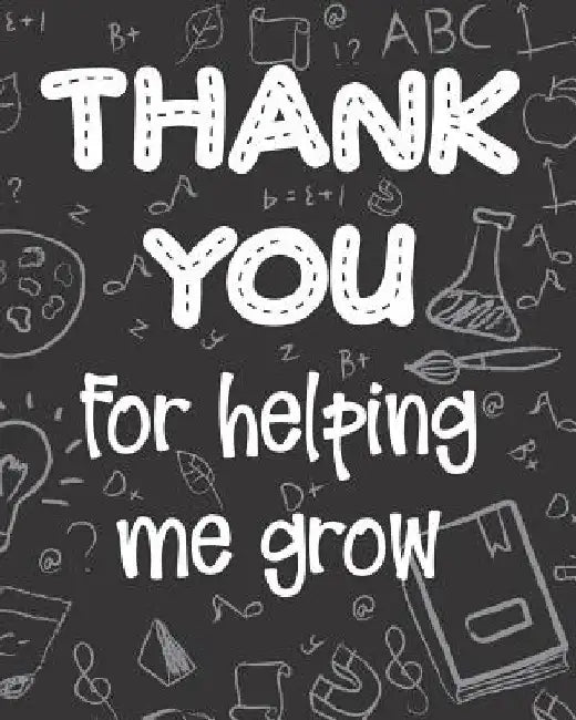 Thank You for Helping Me Grow by Emmarose Publishing