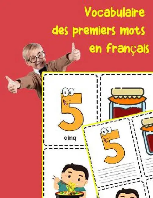 Vocabulaire des premiers mots en français: Fun flash cards for infants babies baby child preschool kindergarten toddlers and kids by Zone, Brighter