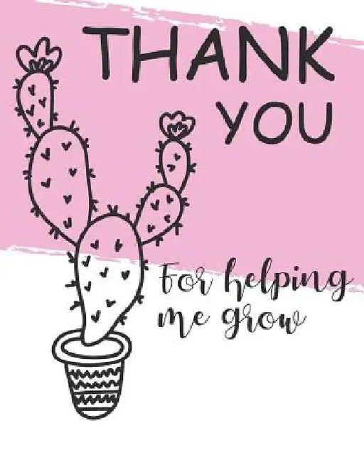 Thank You for Helping Me Grow by Emmarose Publishing