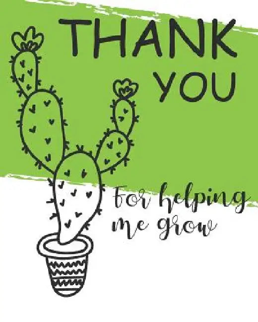 Thank You for Helping Me Grow by Emmarose Publishing