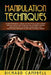 Manipulation Techniques: Learn POWERFUL Tricks to Control People's Mind and GET What You Want in Life, Understanding Brainwashing, Hypnosis, Pe by Richard Campbell