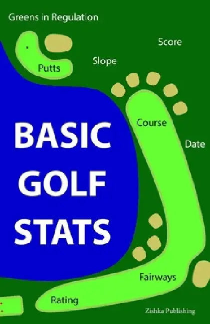 Basic Golf Stats by Zishka Publishing