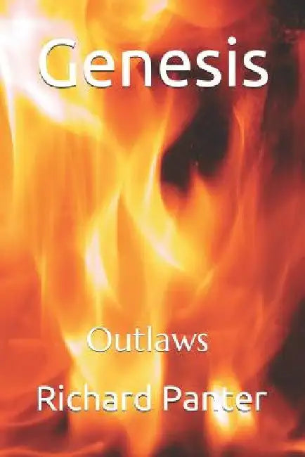 Genesis: Outlaws by Richard Alexander Panter