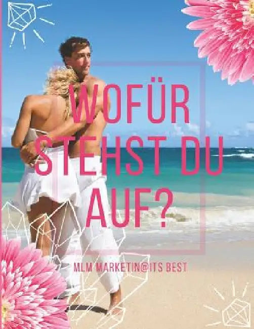 MLM Kursbuch by Marketing, Dynamic