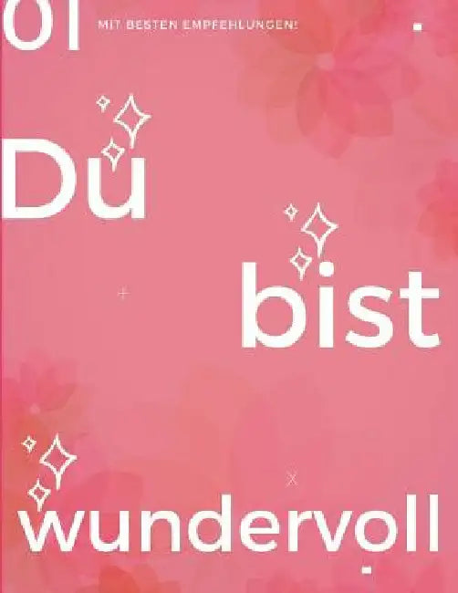 MLM Kursbuch: Du bist wundervoll by Marketing, Dynamic
