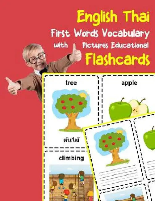 English Thai First Words Vocabulary with Pictures Educational Flashcards: Fun flash cards for infants babies baby child preschool kindergarten toddler by Brighter Zone