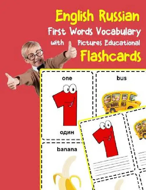 English Russian First Words Vocabulary with Pictures Educational Flashcards: Fun flash cards for infants babies baby child preschool kindergarten todd by Brighter Zone