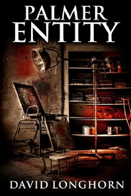 Palmer Entity: Supernatural Suspense with Scary & Horrifying Monsters by Scare Street