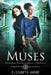 Muses by Elizabeth Andre