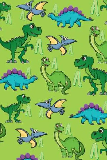 A: Dinosaur Alphabet Practice Writing Book for Kids by Dream Darling Journals