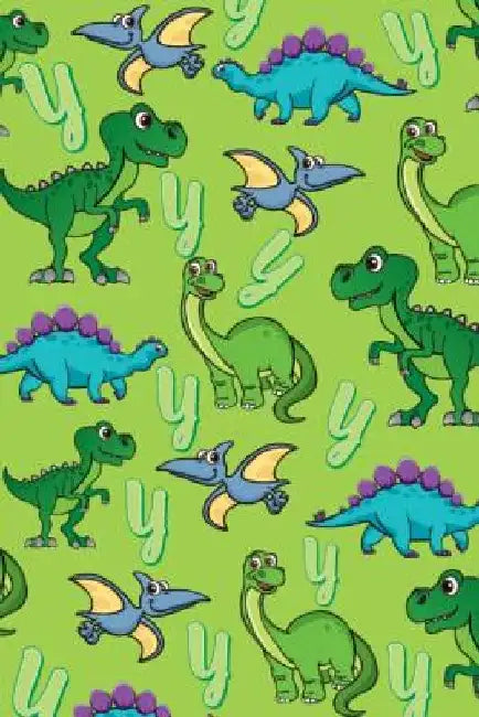 Y: Dinosaur Alphabet Practice Writing Book for Kids by Dream Darling Journals