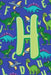 H: Dinosaur Alphabet Practice Writing Book for Kids by Dream Darling Journals