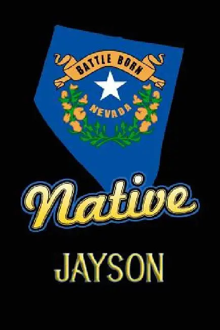 Nevada Native Jayson: College Ruled Composition Book by Jason Johnson