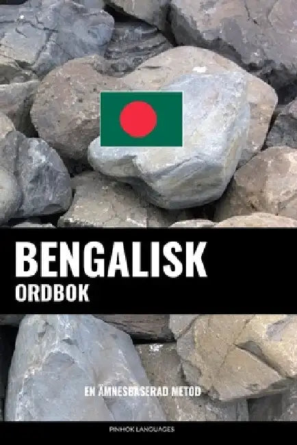 Bengalisk ordbok: En ämnesbaserad metod by Languages, Pinhok