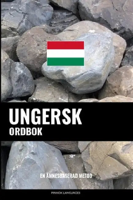 Ungersk ordbok: En ämnesbaserad metod by Languages, Pinhok