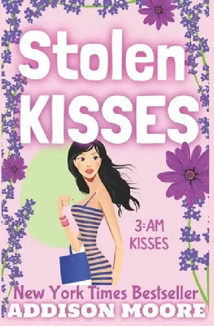 Stolen Kisses by Addison Moore
