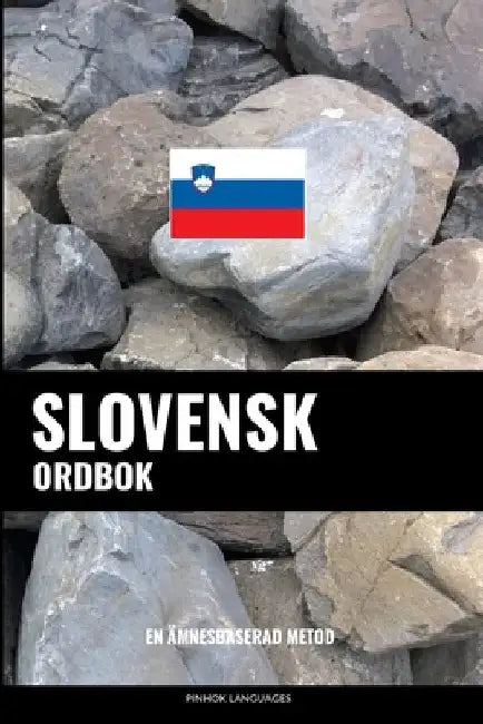 Slovensk ordbok: En ämnesbaserad metod by Languages, Pinhok
