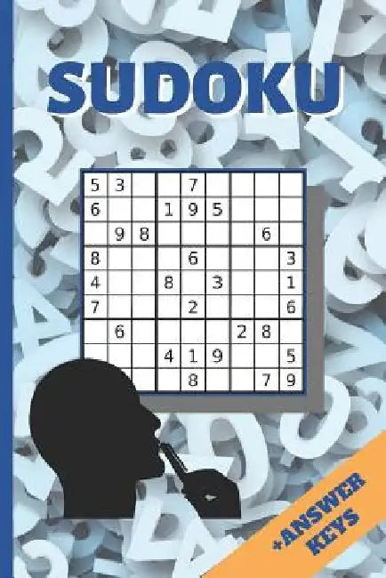 Sudoku: 6" X 9" 100 SUDOKU PUZZLES BOOK WITH ANSWER KEYS INCLUDED. Easy to Hard. TONS OF FUN. EASY-TO-READ FONT SUDOKU BOOK. KIDS AND ADULTS. by Inspired Puzzles