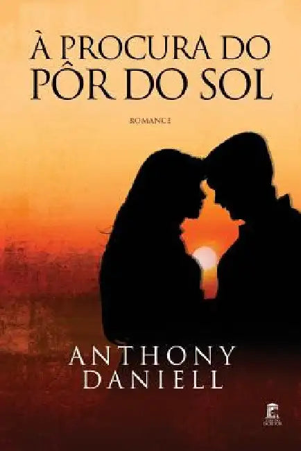 A Procura do Pôr do Sol by Daniell, Anthony
