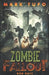 Zombie Fallout 12: Dog Dayz by Mark Tufo