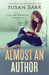 Almost an Author by Susan Tarr