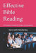 Effective Bible Reading: A Professor's Guide for Proper Interpretation by Kenneth Adderley
