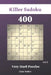 Killer Sudoku - 400 Very Hard Puzzles vol.12 by Liam Parker
