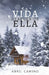 La vida después de ella by Camino, Abril