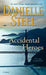 Accidental Heroes by Danielle Steel